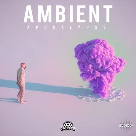 Dome Of Doom John Knott Ambient Apocalypse Pack WAV-FANTASTiC