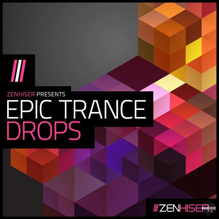 Zenhiser Epic Trance Drops WAV-FANTASTiC