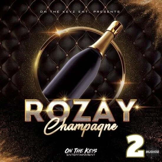 On The Keys Entertainment Rozay Champagne 2 WAV-DECiBEL