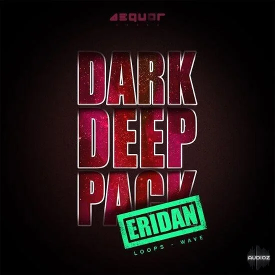 Aequor Sound Eridan Dark Deep WAV-DECiBEL
