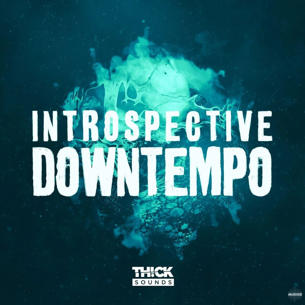 THICK Sounds Introspective Downtempo WAV-FANTASTiC