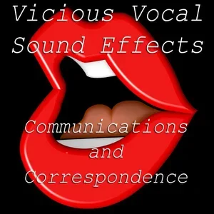 Vicious Vocal Sound Effects 7 (Communications & Correspondence) WAV