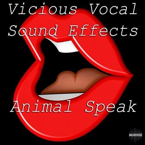 Vicious Vocal Sound Effects 6 (Animal Speak) WAV