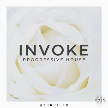 Zenhiser Invoke Progressive House WAV-FANTASTiC