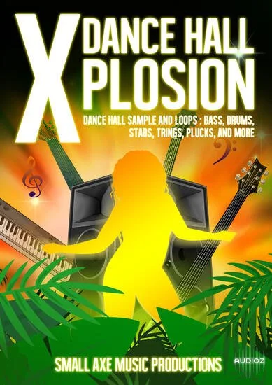 Tropical Samples Dance Hall Xplosion WAV-DECiBEL