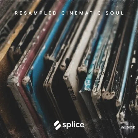 Splice Originals Resampled Cinematic Soul MULTiFORMAT-FLARE
