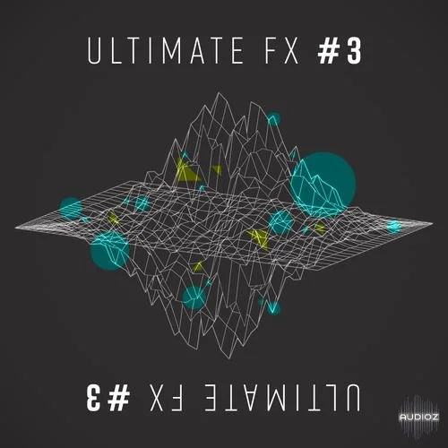 Sonic Academy Ultimate FX 3 WAV-SYNTHiC4TE