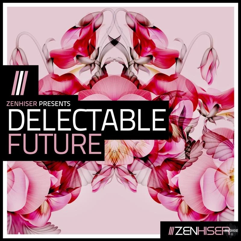 Zenhiser Delectable Future WAV-FANTASTiC