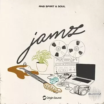 Origin Sound Jamz RNB Spirit & Soul WAV Astra Presets