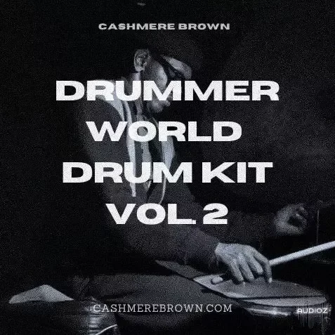 Cashmere Brown Drummer World Drum Kit Vol. 2 WAV MiDi-FANTASTiC