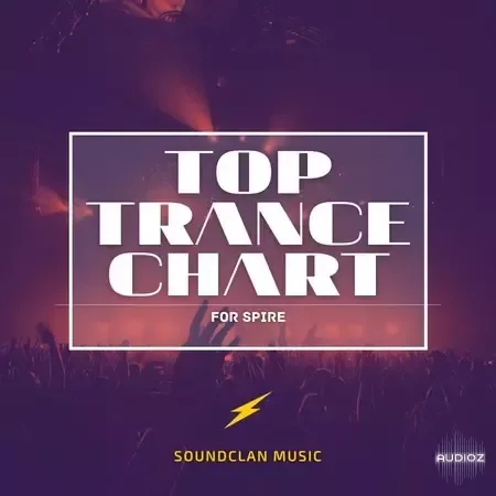 Soundclan Music Top Trance Chart For Spire-FANTASTiC