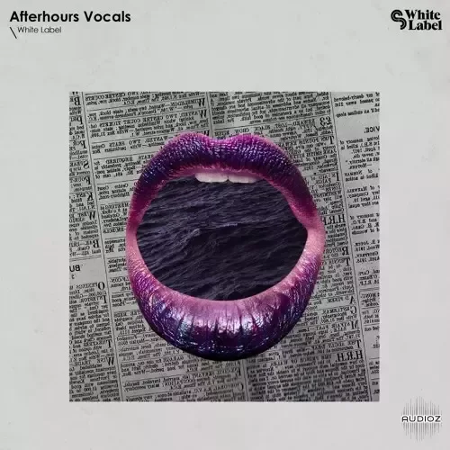 Sample Magic White Label Afterhours Vocals WAV