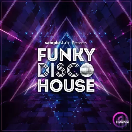 Sample State Funky Disco House WAV-FANTASTiC