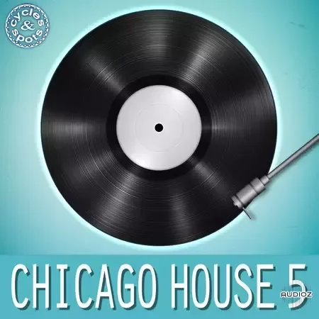Cycles and Spots Chicago House 5 WAV MiDi-FANTASTiC