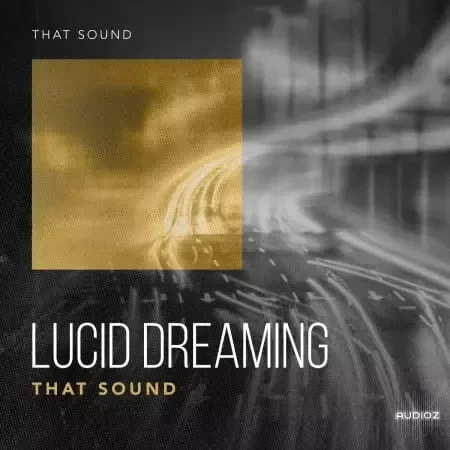 That Sound Lucid Dreaming WAV-FANTASTiC