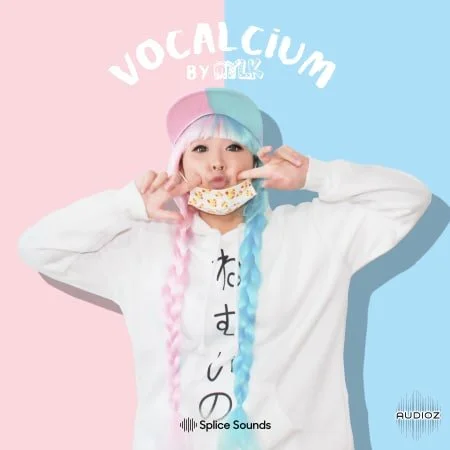 Splice Vocalcium by MYLK WAV-FLARE