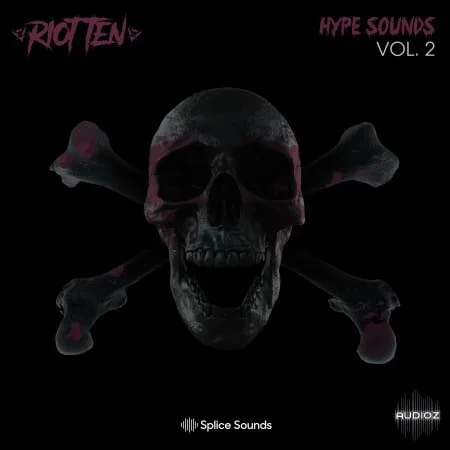 Splice Riot Ten Hype Sounds Vol. 1 WAV-FLARE