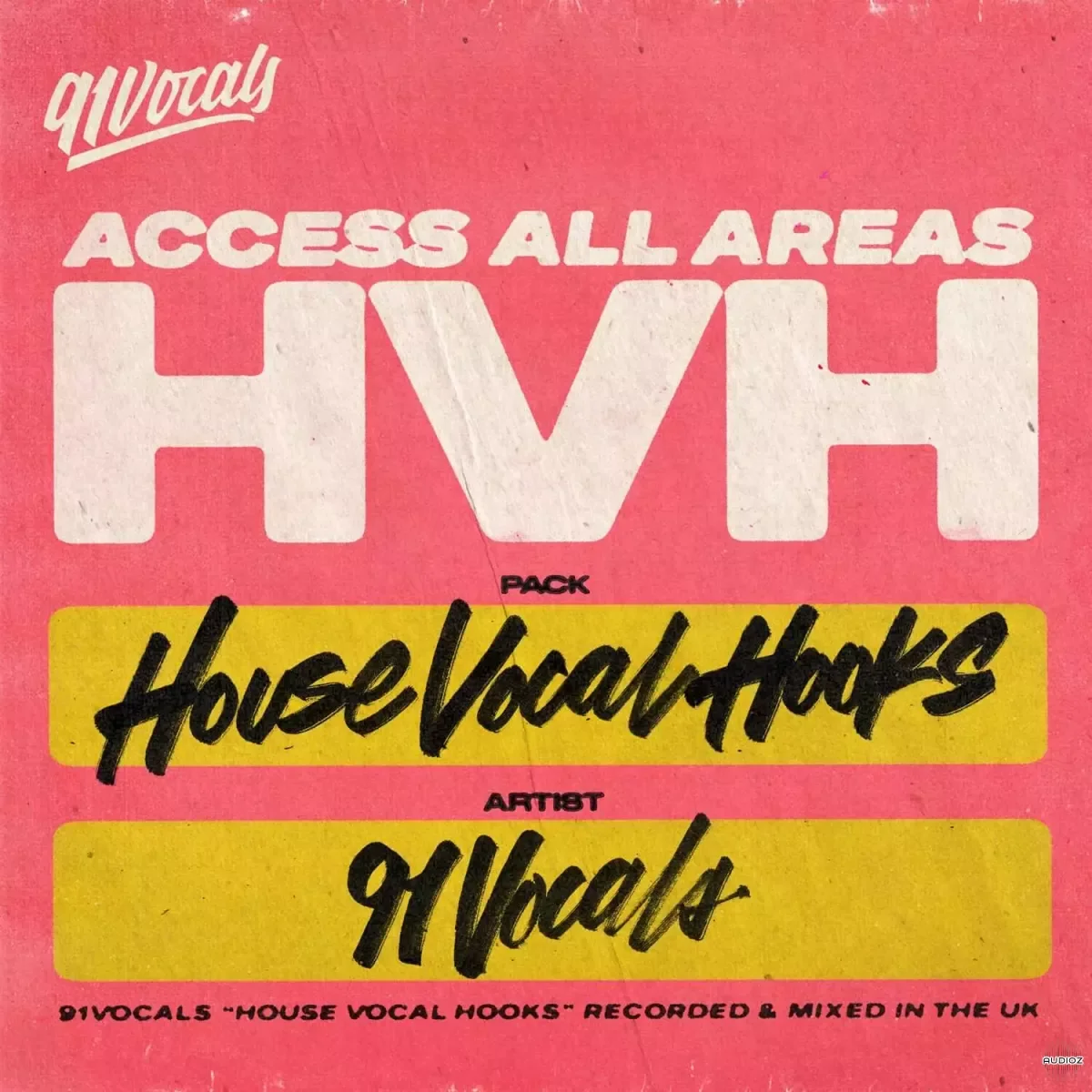 91Vocals House Vocal Hooks Vol.1 WAV-FANTASTiC