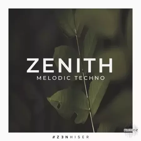 Zenhiser Zenith Melodic Techno WAV-FANTASTiC