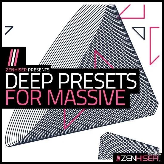 Zenhiser Deep Presets For Massive MULTiFORMAT-DECiBEL