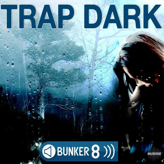 Bunker 8 Digital Labs Trap Dark MULTiFORMAT-DECiBEL
