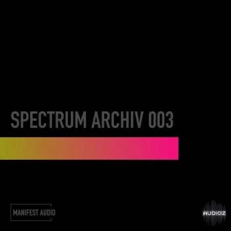 Manifest Audio Spectrum Archiv 003 WAV-FANTASTiC