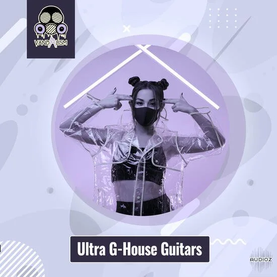 Vandalism Ultra G-House Guitars WAV-DECiBEL