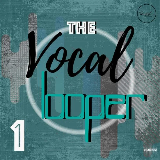 Roundel Sounds The Vocal Looper Vol 1 WAV-DECiBEL