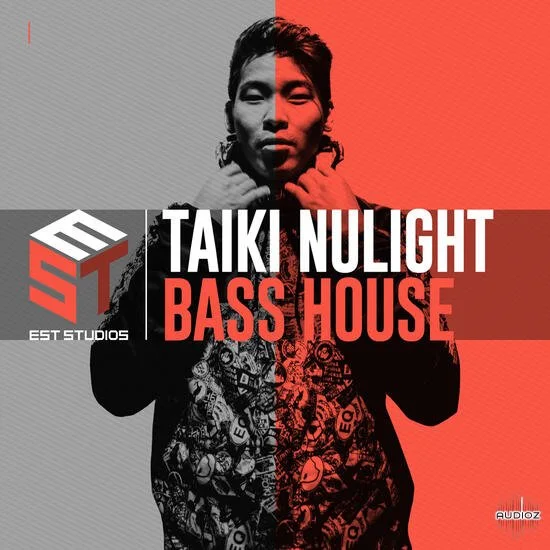 EST Studios Taiki Nulight Bass House MULTiFORMAT-DECiBEL