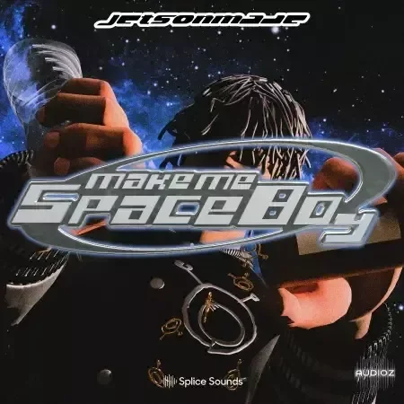 Splice Sounds jetsonmade Make Me Spaceboy Sample Pack WAV Beatmaker Presets-FANTASTiC