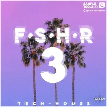 Sample Tools by Cr2 F.S.H.R 3 Tech House WAV-FANTASTiC