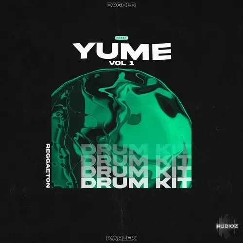 Karlek YUME Drum Kit VOL. 1 (Reggaeton) WAV-FANTASTiC