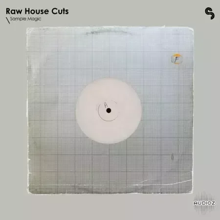 Sample Magic Raw House Cuts WAV Beatmaker Presets-FANTASTiC