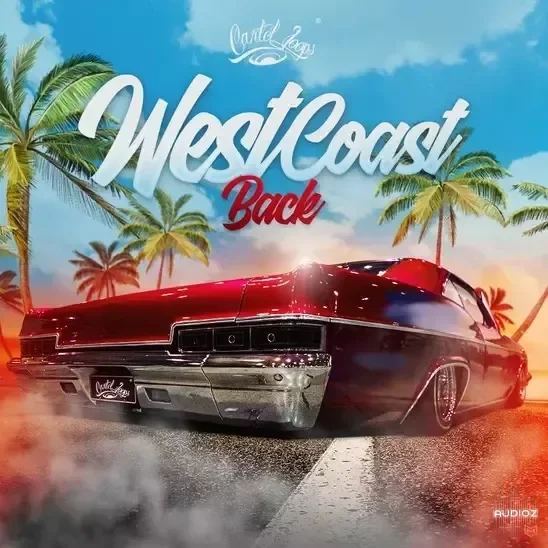 Cartel Loops West Coast Back WAV AiFF MiDi-FANTASTiC