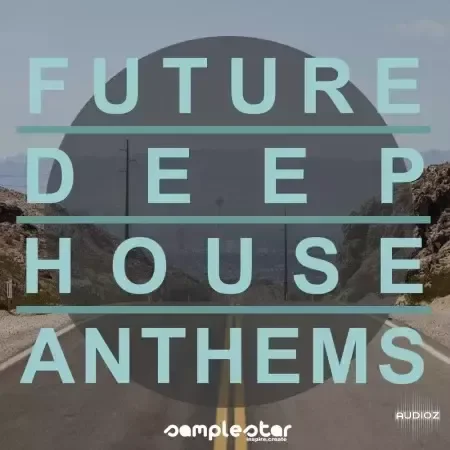 Samplestar Future Deep House Anthems WAV Sylenth1 Presets-FANTASTiC