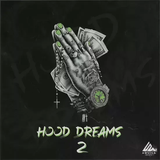 Aquila Beats Hood Dreams 2 WAV MIDI FLP-DECiBEL