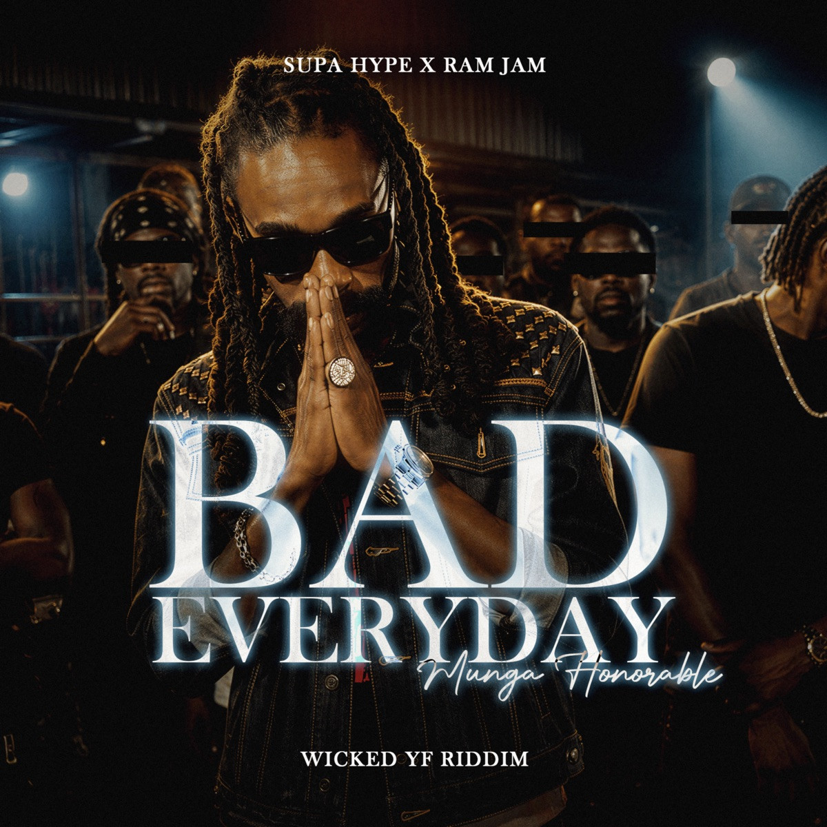 Munga Honorable - Bad Everyday