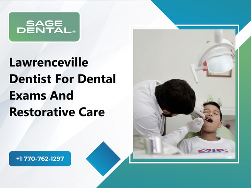 Lawrenceville Dentist for Dental Exams and Restorative Care.jpg