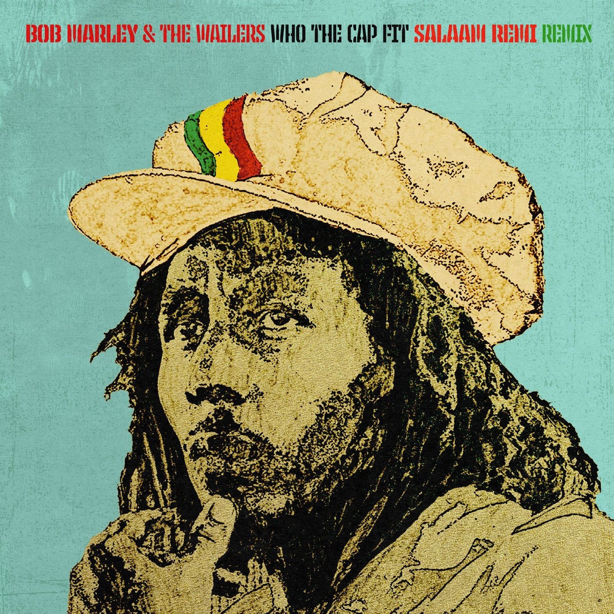 Bob Marley &amp; The Wailers, Salaam Remi - Who The Cap Fit (Salaam Remi Remix)