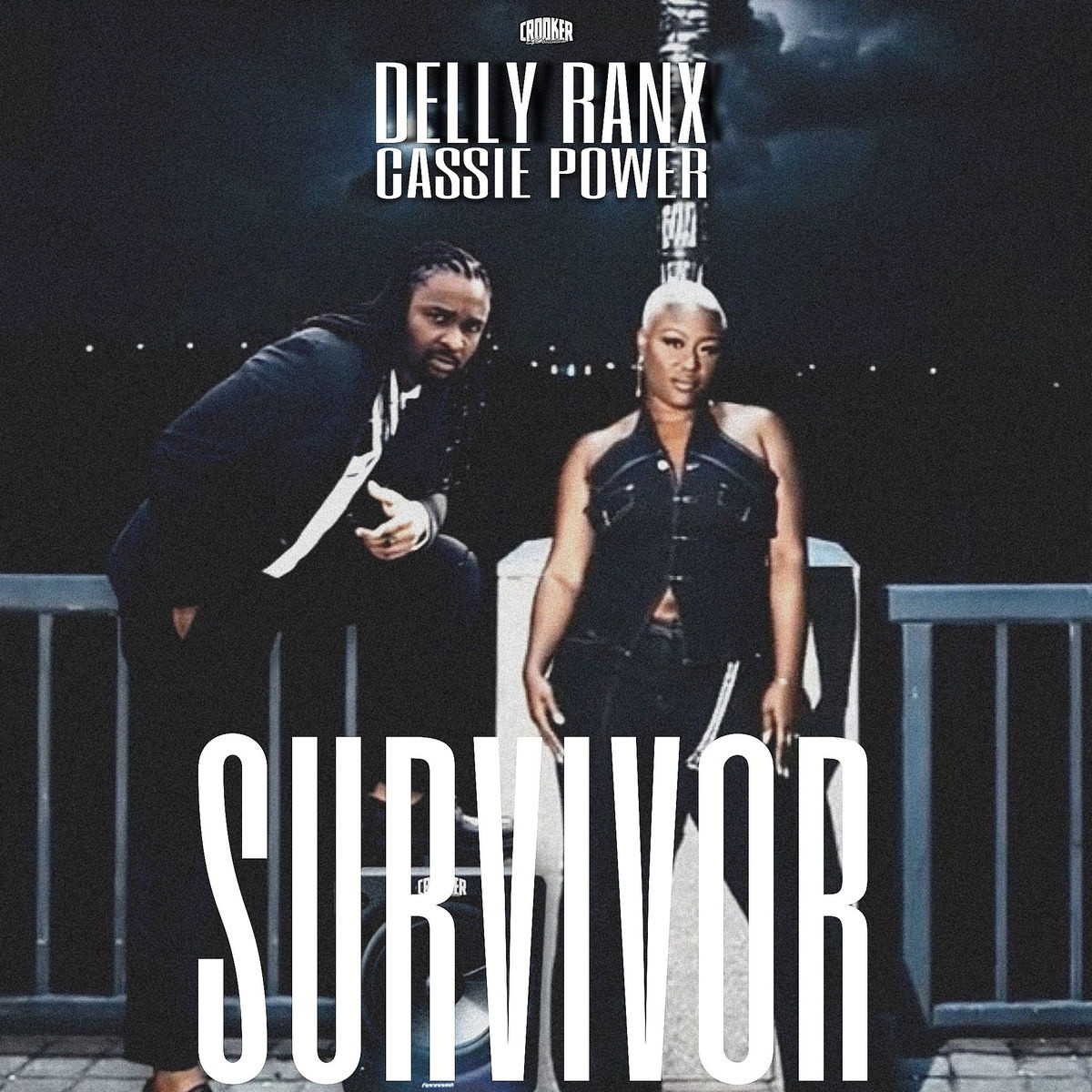 Delly Ranx, Crooker, Cassie Power - Survivor