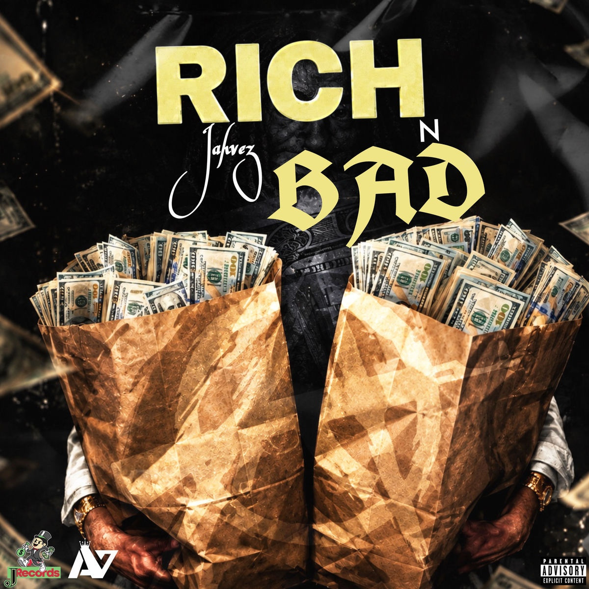 Jahvez - Rich N Bad