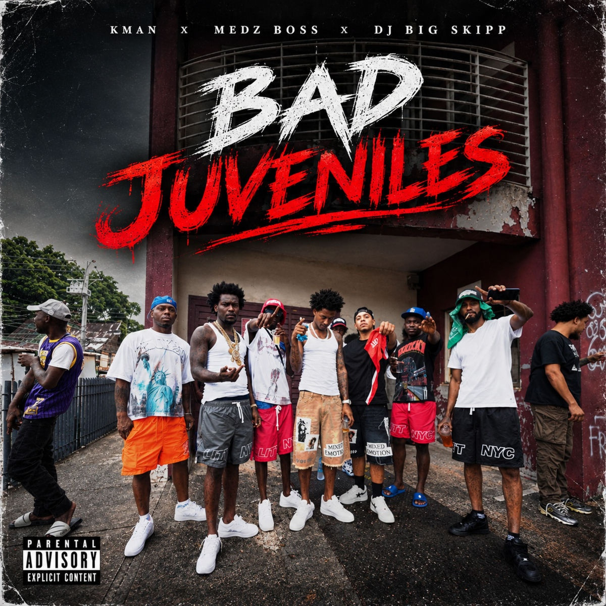 Kman 6ixx, Medz Boss, Dj Big Skipp - Bad Juveniles