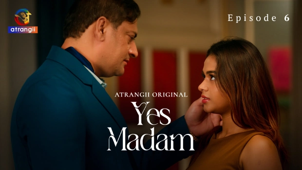 Yes Madam Part-2 (2026) S01 E06 Atrangii Hindi Hot Web Series