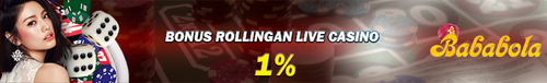 BANNER PROMOSI BONUS ROLLINGAN LIVE CASINO 1%.png