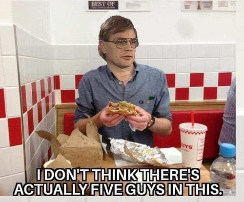 DahmerFiveGuys.jpg
