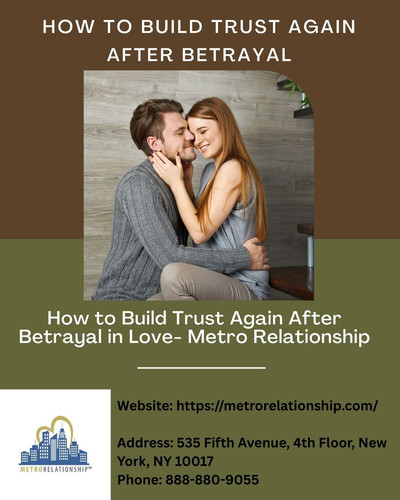How to Build Trust Again After Betrayal in Love- Metro Relationship.jpg