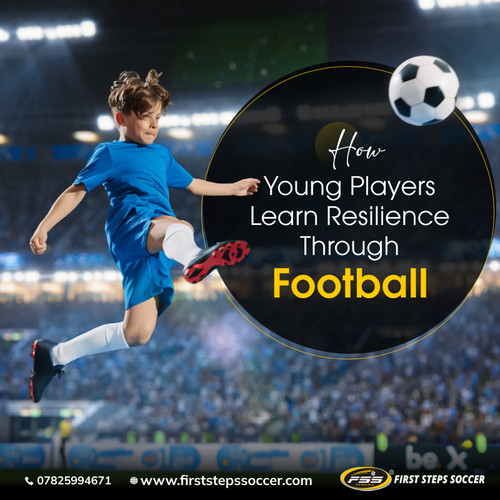 How Young Players Learn Resilience Through Football.jpg
