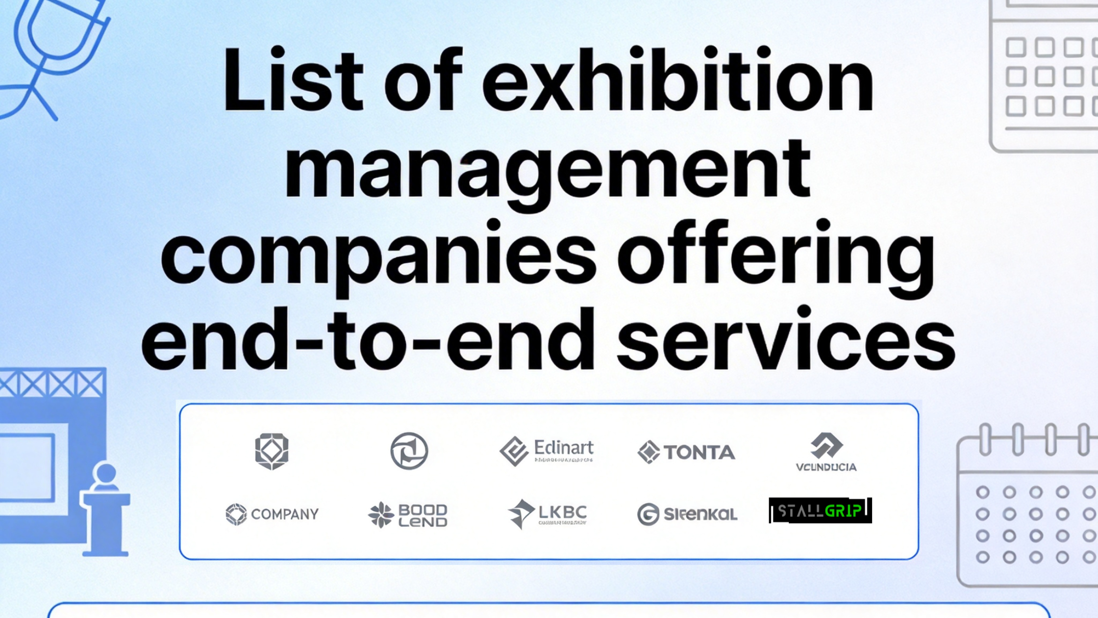 List of exhibition management companies offering end-to-end services