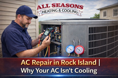 AC Repair in Rock Island Why Your AC Isn’t Cooling.jpg