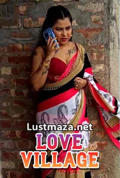 Love Village (2026) Uncut Hindi Hot Short Film | WEB-DL X264 1080p | Download